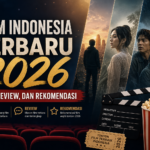 film - Film Indonesia Terbaru 2026: Rilis, Review, dan Rekomendasi