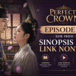 perfect - Perfect Crown Episode 12 Sub Indo: Sinopsis dan Link Nonton
