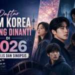 film - Daftar Film Korea Paling Dinanti di 2026: Rilis dan Sinopsis