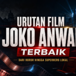 joko - Urutan Film Joko Anwar Terbaik, dari Horor hingga Superhero Lokal
