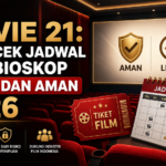 movie - Movie 21: Cara Cek Jadwal Film Bioskop Legal dan Aman 2026