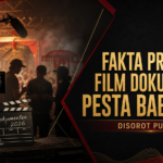 dokumenter - Fakta Produksi Film Dokumenter Pesta Babi 2026 yang Disorot Publik