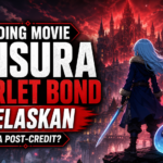 tensura - Ending Movie Tensura Scarlet Bond Dijelaskan, Ada Post-Credit?