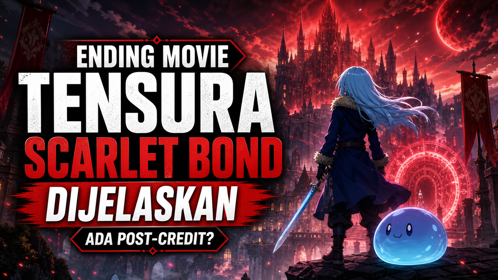 tensura - Ending Movie Tensura Scarlet Bond Dijelaskan, Ada Post-Credit?