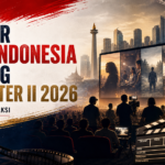 film - Daftar Film Indonesia Tayang Semester II 2026: Drama hingga Aksi