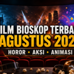 film - Film Bioskop Terbaru Agustus 2026: Horor, Aksi, Animasi