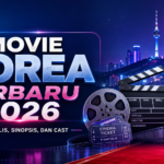 korea - Movie Korea Terbaru 2026: Jadwal Rilis, Sinopsis, dan Cast