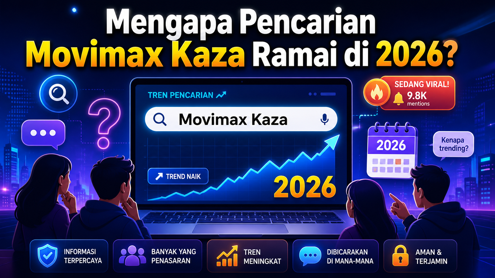 Mengapa Pencarian Movimax Kaza Ramai di 2026? - movimax