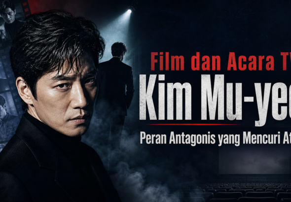 muyeol - Film dan Acara TV Kim Mu-yeol: Peran Antagonis yang Mencuri Atensi