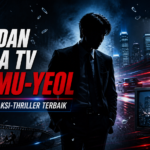 muyeol - Film dan Acara TV Kim Mu-yeol: Rekomendasi Aksi-Thriller Terbaik