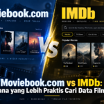 moviebook - Moviebook.com vs IMDb: Mana yang Lebih Praktis Cari Data Film?