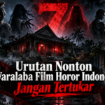 horor - Urutan Nonton 7 Waralaba Film Horor Indonesia, Jangan Tertukar