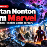 marvel - Urutan Nonton Film Marvel Berdasarkan Timeline Cerita Terbaru
