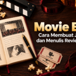 moviebook - Movie Book: Cara Membuat Jurnal Film dan Menulis Review Lengkap