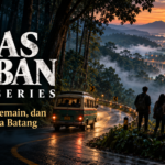 roban - Alas Roban The Series: Sinopsis, Pemain, dan Misi Wisata Batang